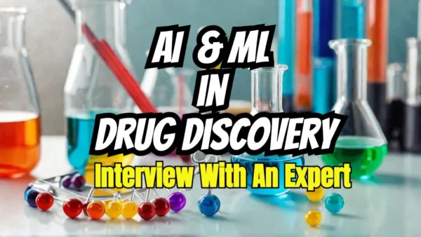 How Data Science Will Revolutionize Drug Discovery (Interview)